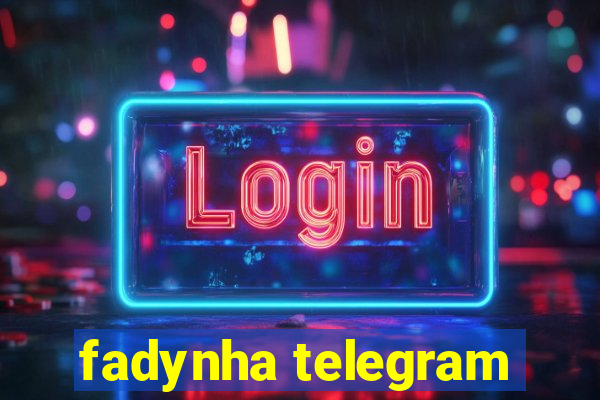 fadynha telegram